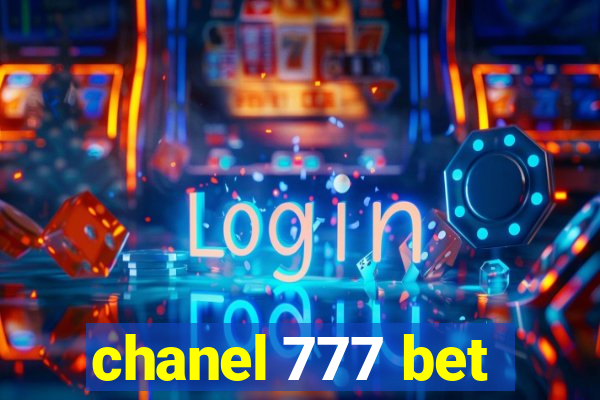 chanel 777 bet