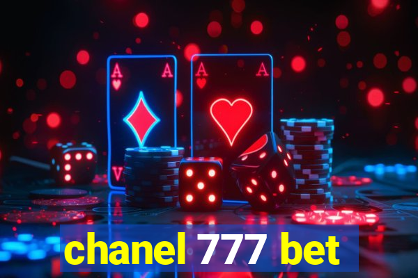 chanel 777 bet