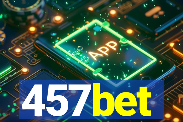 457bet