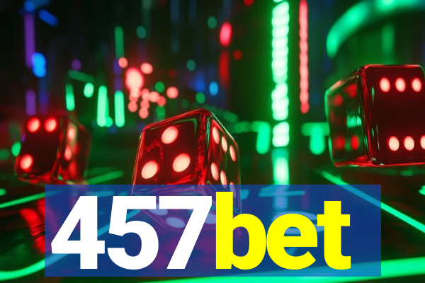 457bet