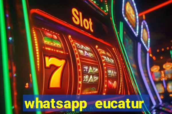 whatsapp eucatur porto velho