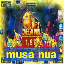 musa nua