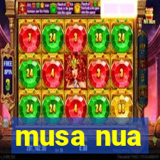 musa nua