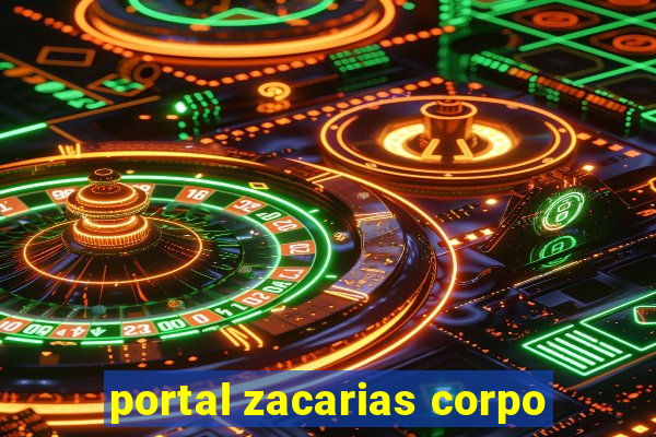 portal zacarias corpo