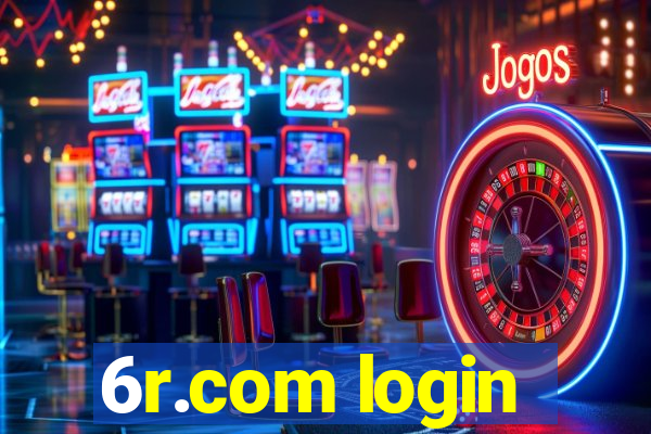 6r.com login