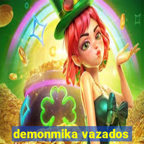 demonmika vazados