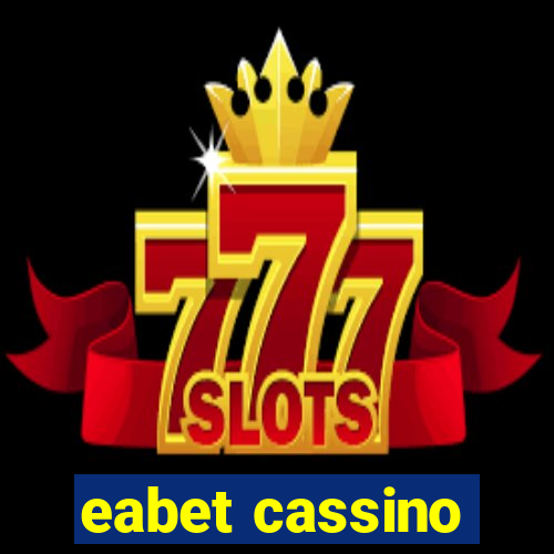 eabet cassino