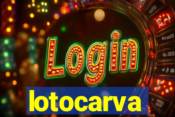 lotocarva