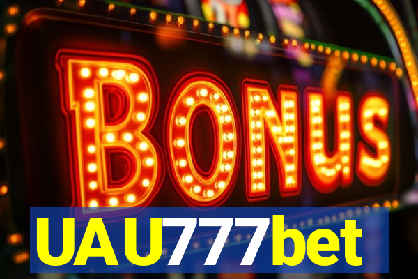 UAU777bet