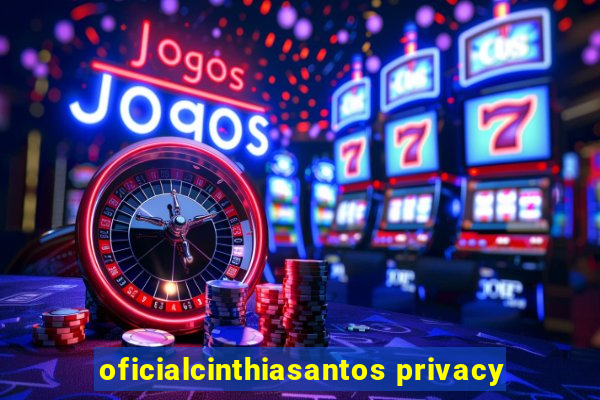 oficialcinthiasantos privacy