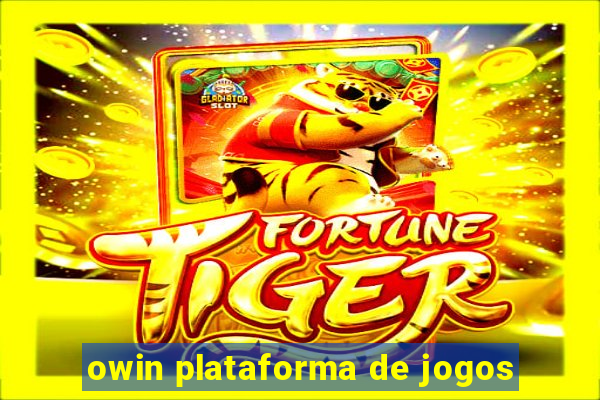 owin plataforma de jogos