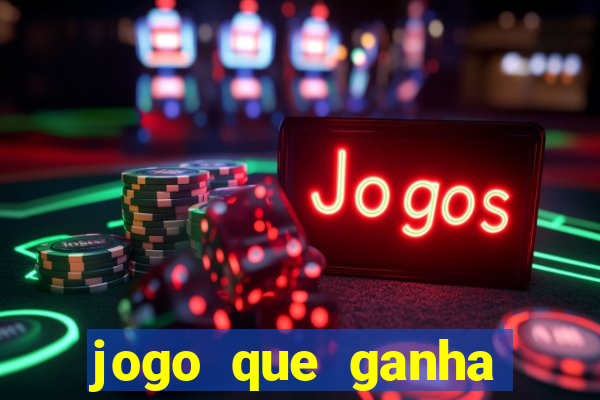 jogo que ganha dinheiro sem fazer deposito