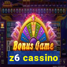 z6 cassino