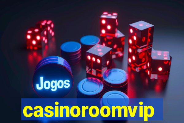 casinoroomvip