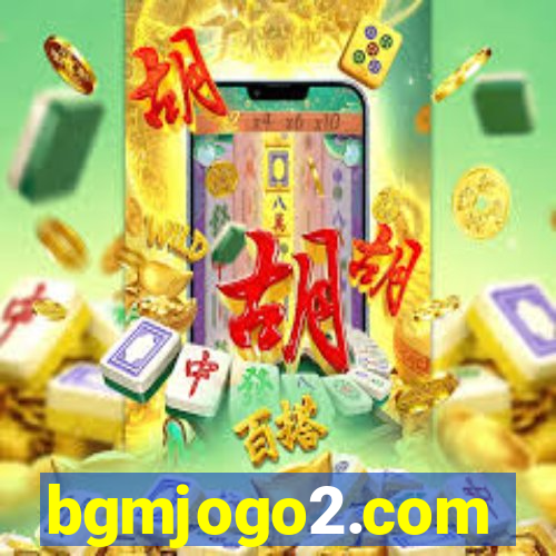 bgmjogo2.com