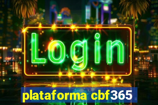 plataforma cbf365