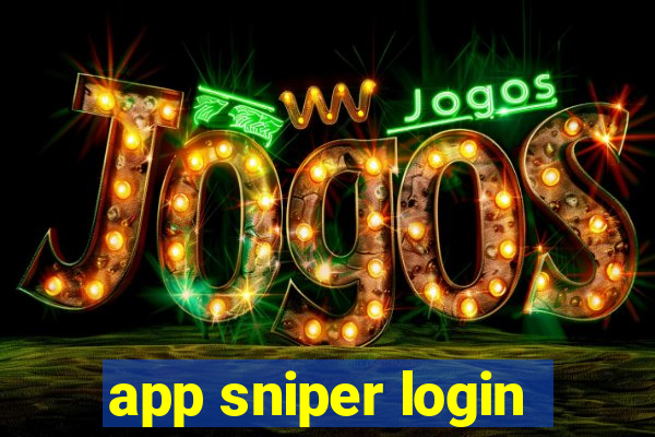 app sniper login