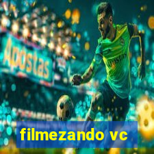 filmezando vc