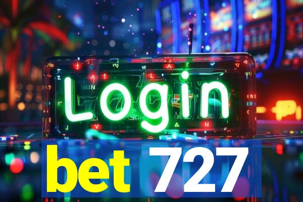 bet 727