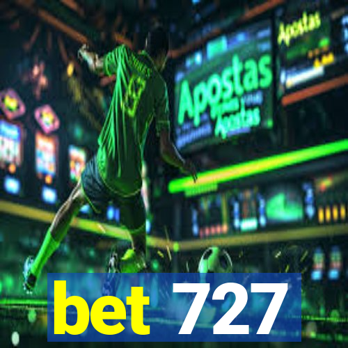 bet 727