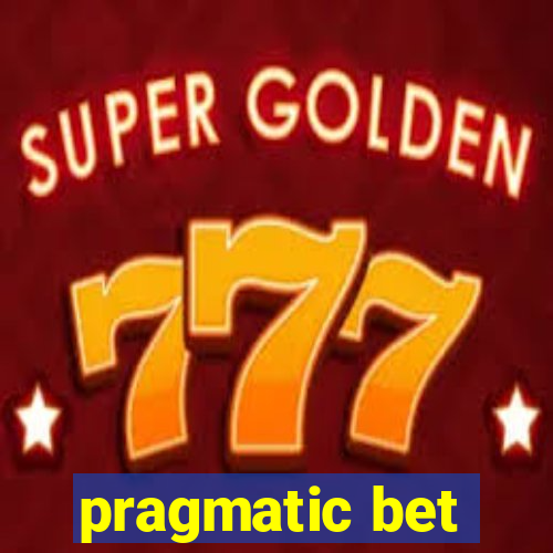 pragmatic bet