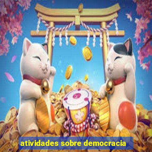 atividades sobre democracia