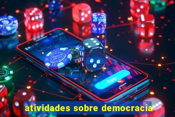 atividades sobre democracia