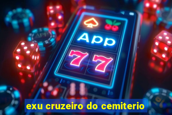 exu cruzeiro do cemiterio