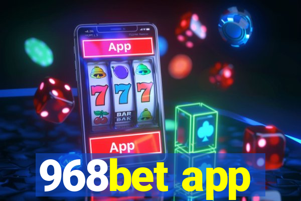 968bet app