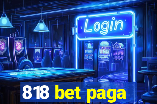 818 bet paga