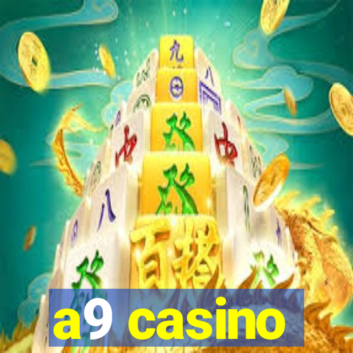 a9 casino