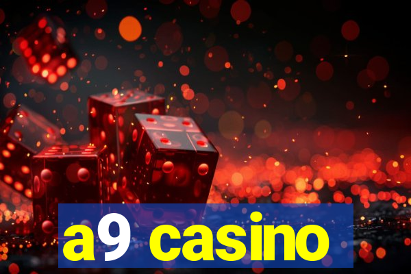 a9 casino