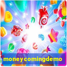 moneycomingdemo