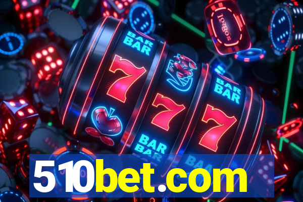 510bet.com