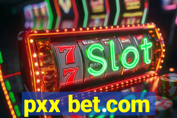 pxx bet.com