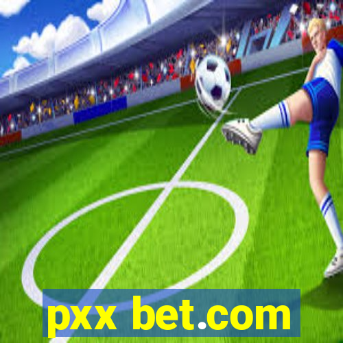 pxx bet.com