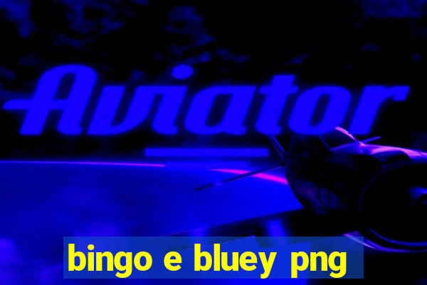 bingo e bluey png