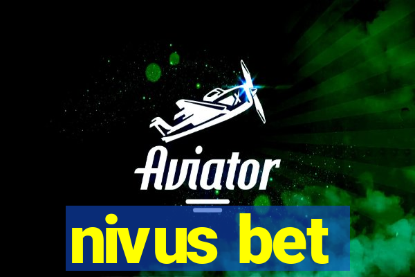 nivus bet