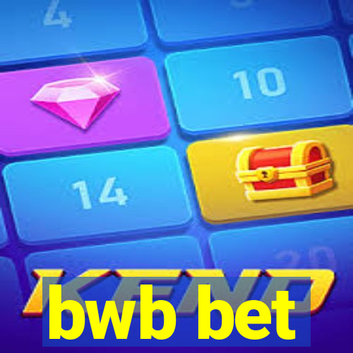 bwb bet