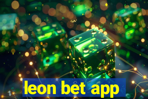 leon bet app