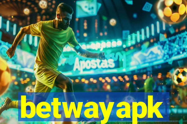 betwayapk