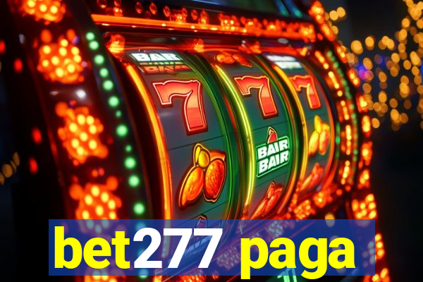 bet277 paga