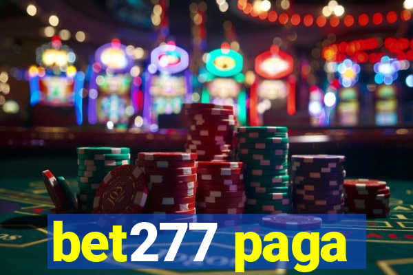 bet277 paga