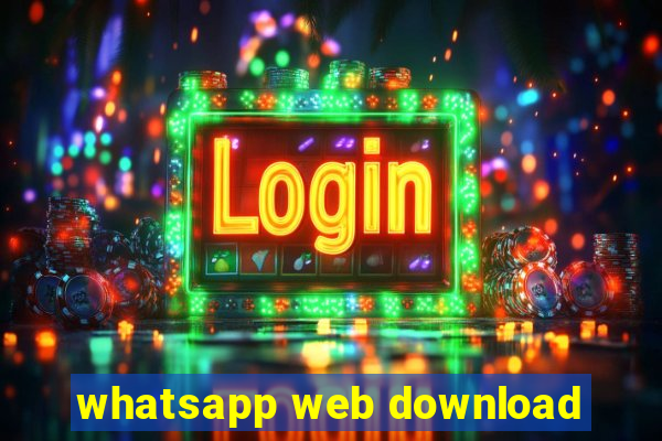 whatsapp web download