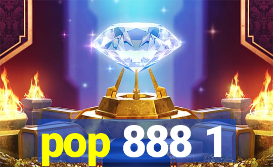 pop 888 1