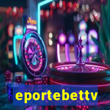 eportebettv