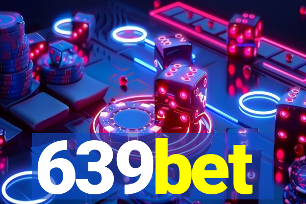 639bet