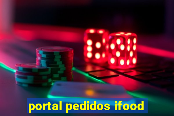 portal pedidos ifood