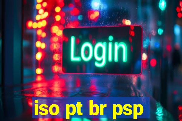 iso pt br psp