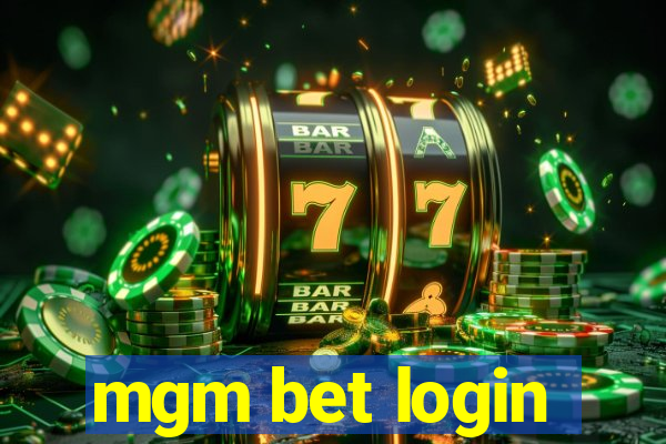 mgm bet login